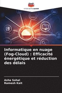 bokomslag Informatique en nuage (Fog-Cloud)