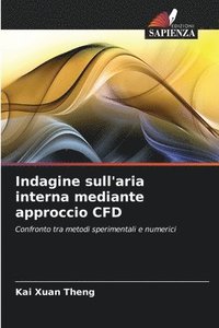 bokomslag Indagine sull'aria interna mediante approccio CFD