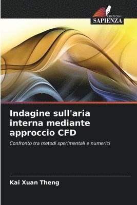 Indagine sull'aria interna mediante approccio CFD 1