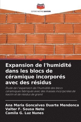 bokomslag Expansion de l'humidit dans les blocs de cramique incorpors avec des rsidus