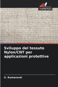 bokomslag Sviluppo del tessuto Nylon/CNT per applicazioni protettive