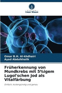 bokomslag Frherkennung von Mundkrebs mit 5%igem Lugol'schen Jod als Vitalfrbung