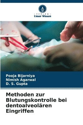 bokomslag Methoden zur Blutungskontrolle bei dentoalveolren Eingriffen