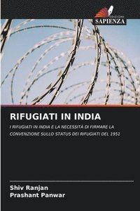 bokomslag Rifugiati in India