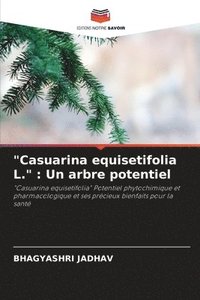 bokomslag &quot;Casuarina equisetifolia L.&quot;