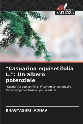 bokomslag &quot;Casuarina equisetifolia L.&quot;