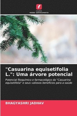bokomslag &quot;Casuarina equisetifolia L.&quot;