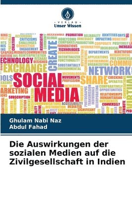 bokomslag Die Auswirkungen der sozialen Medien auf die Zivilgesellschaft in Indien