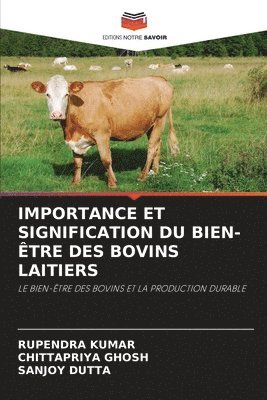 Importance Et Signification Du Bien-tre Des Bovins Laitiers 1