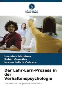 bokomslag Der Lehr-Lern-Prozess in der Verhaltenspsychologie