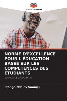 Norme d'Excellence Pour l'ducation Base Sur Les Comptences Des tudiants 1