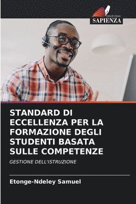 Standard Di Eccellenza Per La Formazione Degli Studenti Basata Sulle Competenze 1