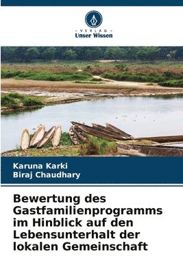 bokomslag Bewertung des Gastfamilienprogramms im Hinblick auf den Lebensunterhalt der lokalen Gemeinschaft