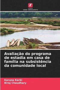 bokomslag Avaliação do programa de estadia em casa de família na subsistência da comunidade local