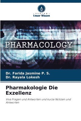 bokomslag Pharmakologie Die Exzellenz