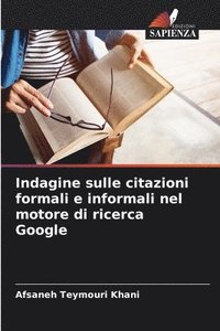 bokomslag Indagine sulle citazioni formali e informali nel motore di ricerca Google