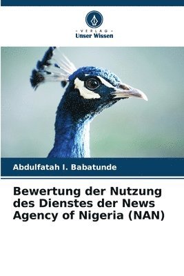 Bewertung der Nutzung des Dienstes der News Agency of Nigeria (NAN) 1