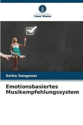 bokomslag Emotionsbasiertes Musikempfehlungssystem