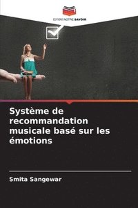 bokomslag Systme de recommandation musicale bas sur les motions