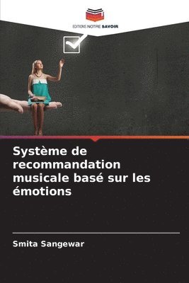 Systme de recommandation musicale bas sur les motions 1