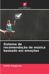 bokomslag Sistema de recomendao de msica baseado em emoes