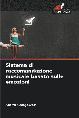 Sistema di raccomandazione musicale basato sulle emozioni 1