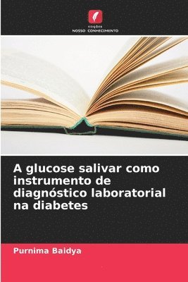 A glucose salivar como instrumento de diagnstico laboratorial na diabetes 1
