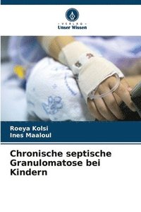 bokomslag Chronische septische Granulomatose bei Kindern