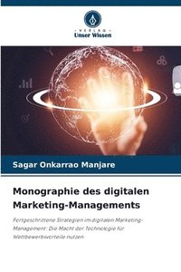 bokomslag Monographie des digitalen Marketing-Managements