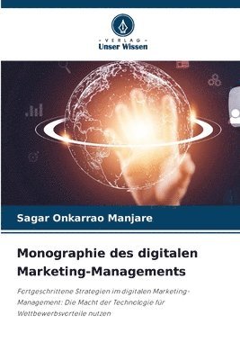 bokomslag Monographie des digitalen Marketing-Managements