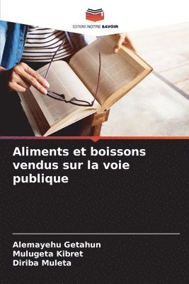 bokomslag Aliments et boissons vendus sur la voie publique