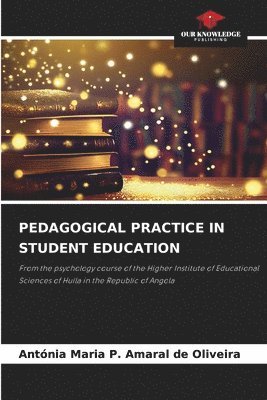 Pedagogical Practice in Student Education 1