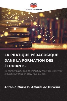 La Pratique Pdagogique Dans La Formation Des tudiants 1