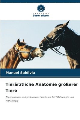 bokomslag Tierrztliche Anatomie grerer Tiere