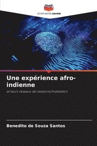 bokomslag Une exprience afro-indienne