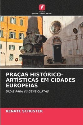 Praas Histrico-Artsticas Em Cidades Europeias 1