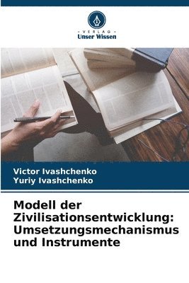 bokomslag Modell der Zivilisationsentwicklung