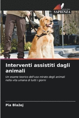 bokomslag Interventi assistiti dagli animali