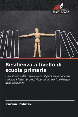 bokomslag Resilienza a livello di scuola primaria