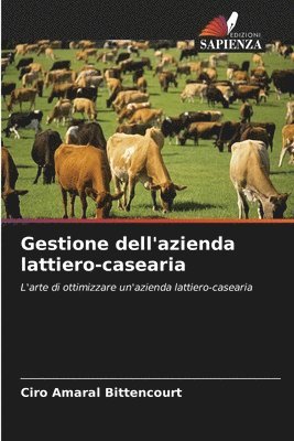 Gestione dell'azienda lattiero-casearia 1