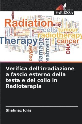 Verifica dell'irradiazione a fascio esterno della testa e del collo in Radioterapia 1