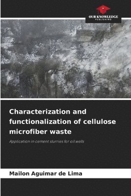 Characterization and functionalization of cellulose microfiber waste 1