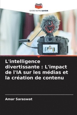 bokomslag L'intelligence divertissante