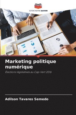 bokomslag Marketing politique numrique