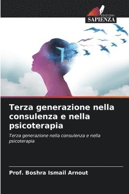 bokomslag Terza generazione nella consulenza e nella psicoterapia