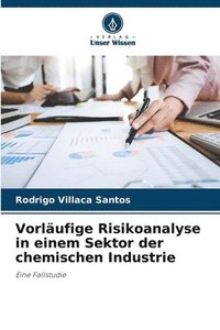 bokomslag Vorlufige Risikoanalyse in einem Sektor der chemischen Industrie