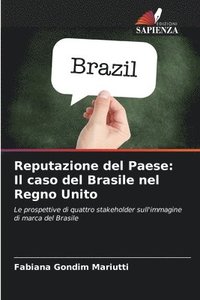 bokomslag Reputazione del Paese: Il caso del Brasile nel Regno Unito