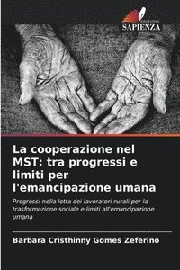 bokomslag La cooperazione nel MST: tra progressi e limiti per l'emancipazione umana