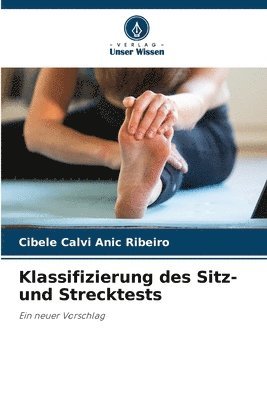 Klassifizierung des Sitz- und Strecktests 1