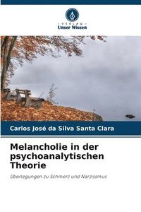 bokomslag Melancholie in der psychoanalytischen Theorie